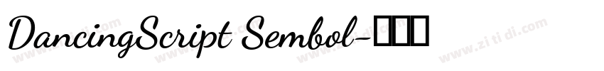 DancingScript Sembol字体转换 DancingScript Sembol字体转换